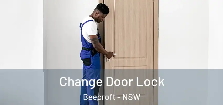 Change Door Lock Beecroft - NSW