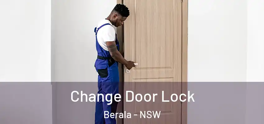 Change Door Lock Berala - NSW