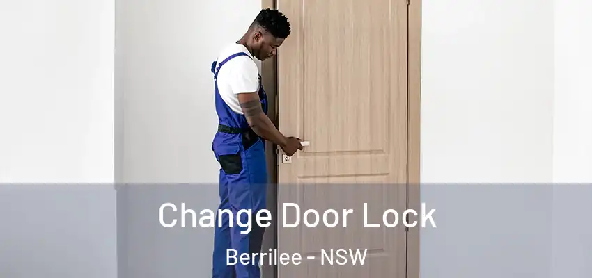 Change Door Lock Berrilee - NSW