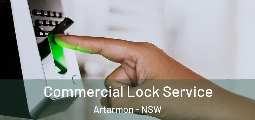 Commercial Lock Service Artarmon - NSW