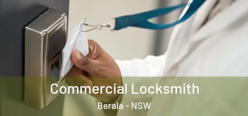 Commercial Locksmith Berala - NSW