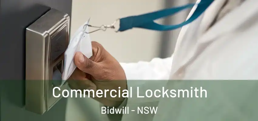 Commercial Locksmith Bidwill - NSW