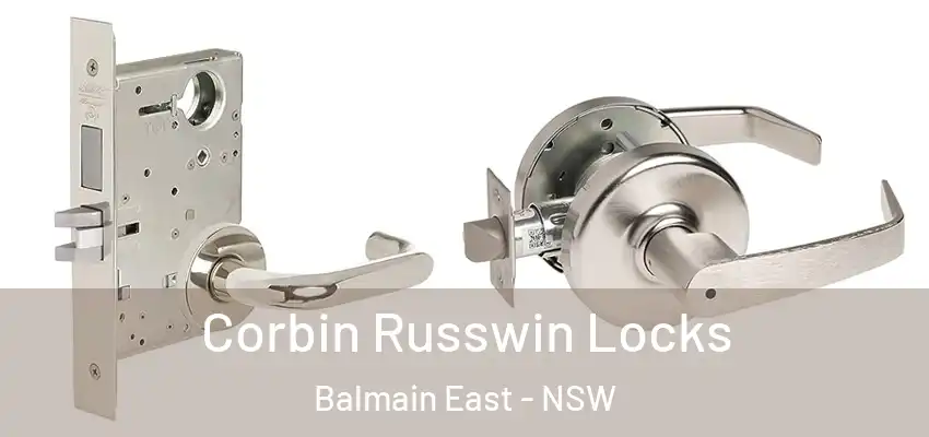 Corbin Russwin Locks Balmain East - NSW