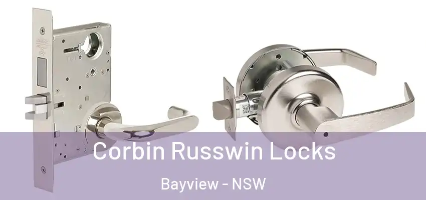 Corbin Russwin Locks Bayview - NSW