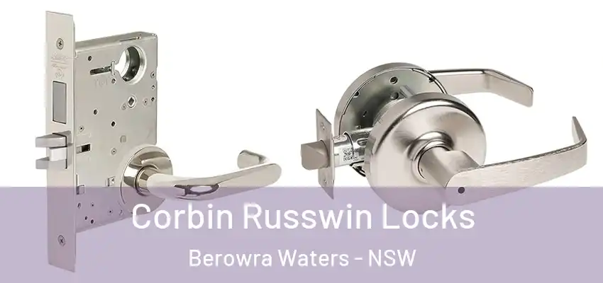  Corbin Russwin Locks Berowra Waters - NSW