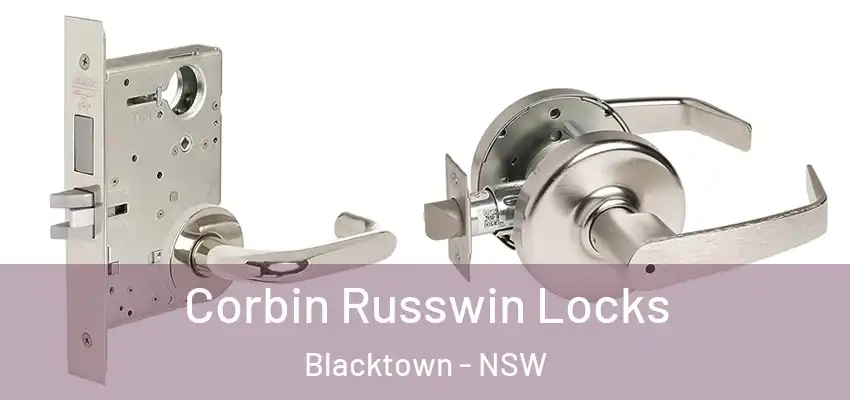 Corbin Russwin Locks Blacktown - NSW