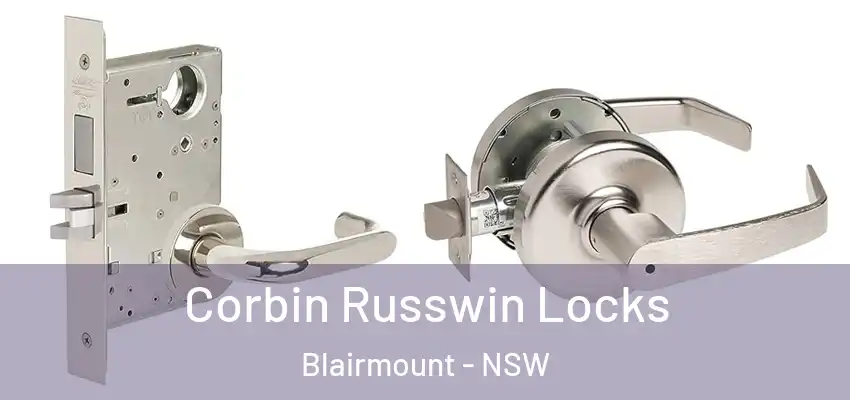 Corbin Russwin Locks Blairmount - NSW