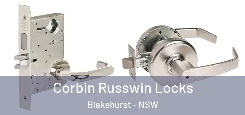 Corbin Russwin Locks Blakehurst - NSW