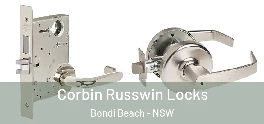 Corbin Russwin Locks Bondi Beach - NSW
