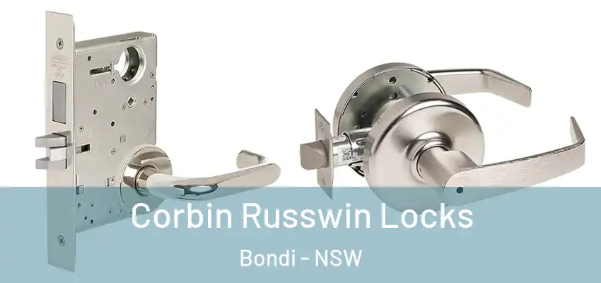 Corbin Russwin Locks Bondi - NSW