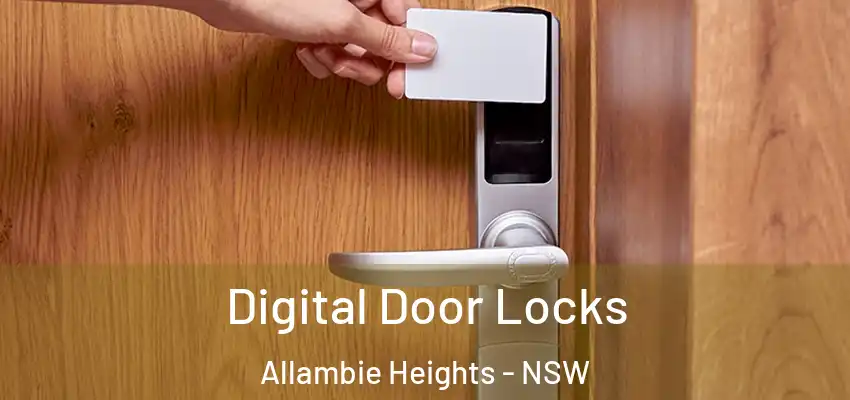 Digital Door Locks Allambie Heights - NSW