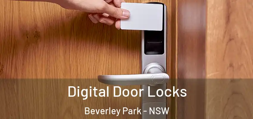 Digital Door Locks Beverley Park - NSW