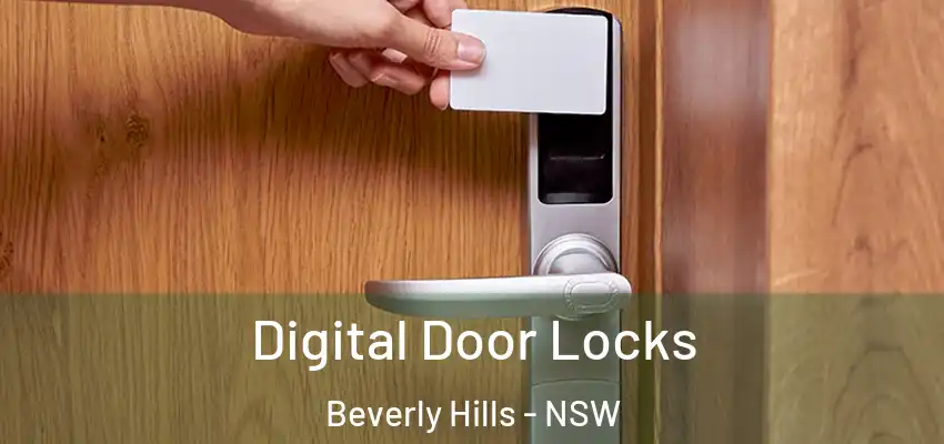 Digital Door Locks Beverly Hills - NSW