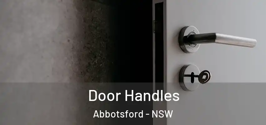 Door Handles Abbotsford - NSW
