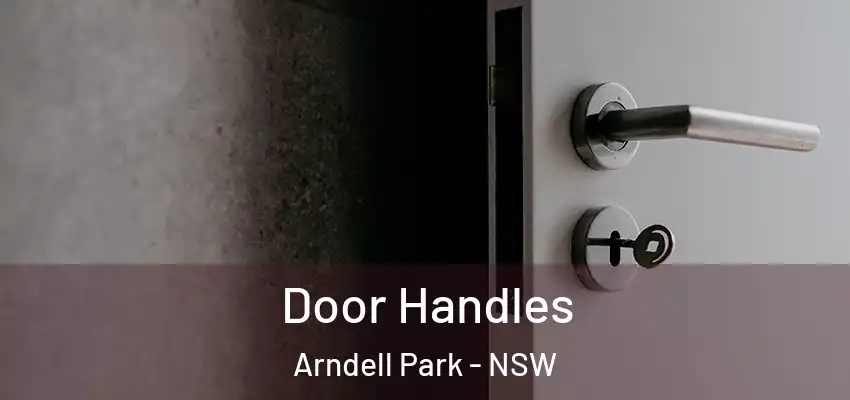 Door Handles Arndell Park - NSW