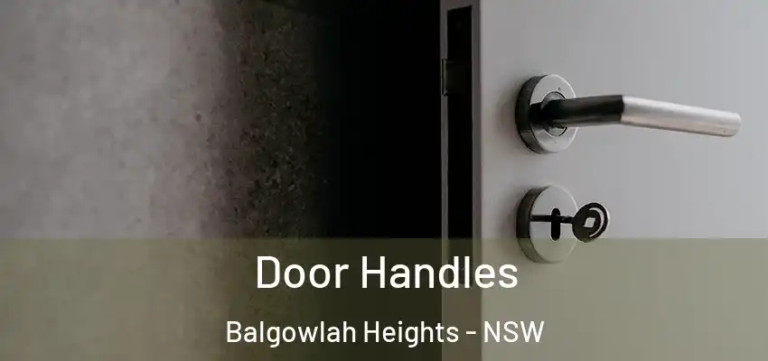 Door Handles Balgowlah Heights - NSW