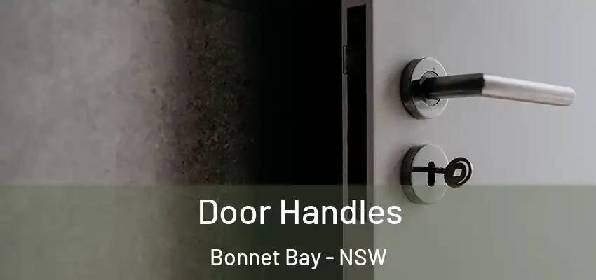 Door Handles Bonnet Bay - NSW