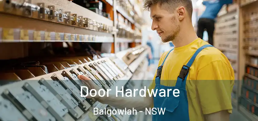 Door Hardware Balgowlah - NSW