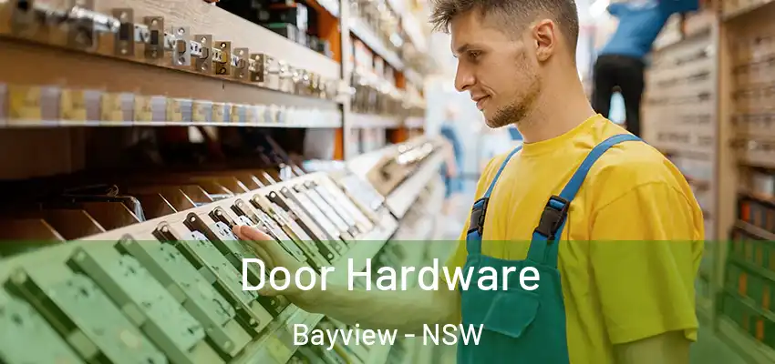 Door Hardware Bayview - NSW
