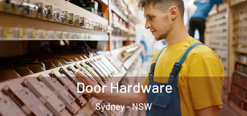 Door Hardware Sydney - NSW