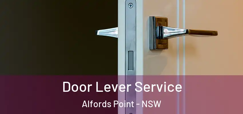 Door Lever Service Alfords Point - NSW