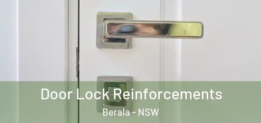  Door Lock Reinforcements Berala - NSW