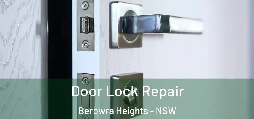 Door Lock Repair Berowra Heights - NSW