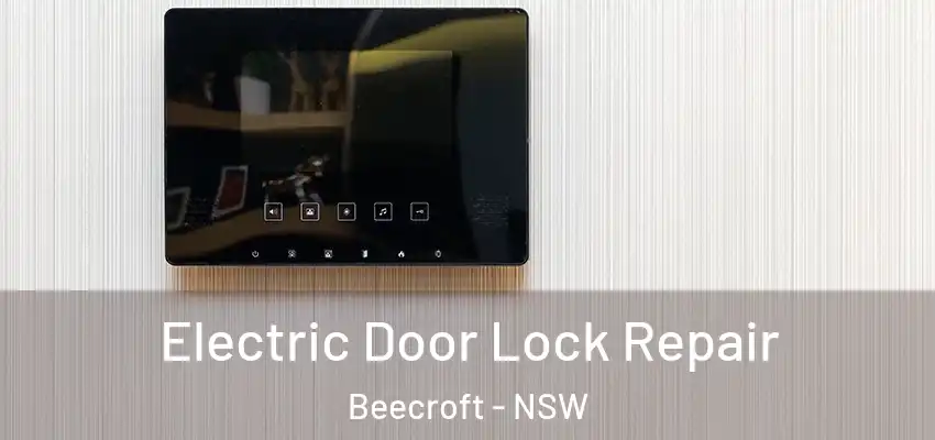 Electric Door Lock Repair Beecroft - NSW