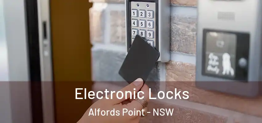 Electronic Locks Alfords Point - NSW