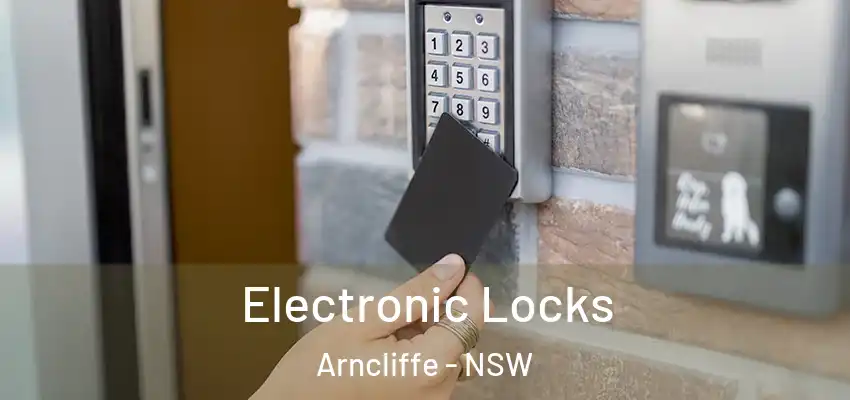 Electronic Locks Arncliffe - NSW