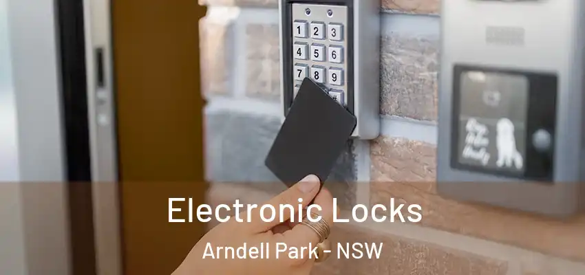 Electronic Locks Arndell Park - NSW