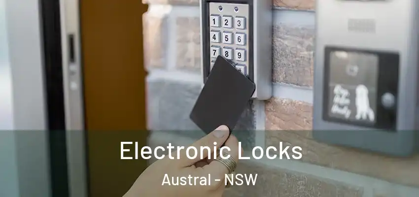 Electronic Locks Austral - NSW