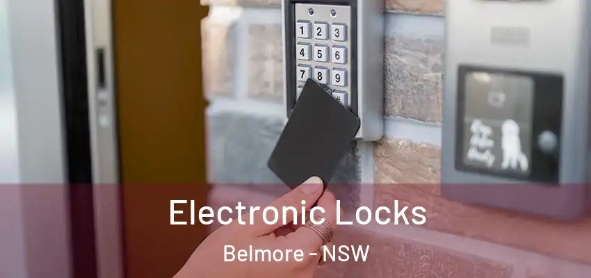 Electronic Locks Belmore - NSW