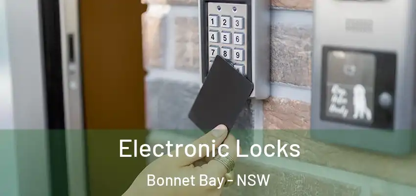  Electronic Locks Bonnet Bay - NSW
