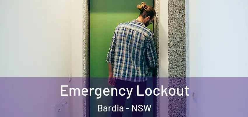  Emergency Lockout Bardia - NSW