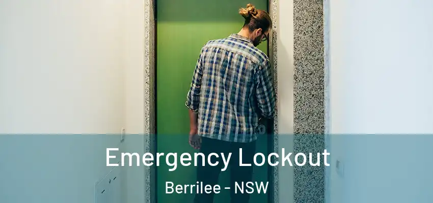 Emergency Lockout Berrilee - NSW