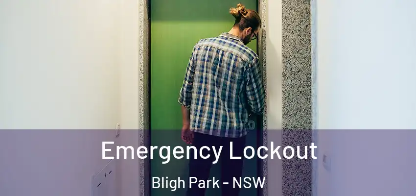 Emergency Lockout Bligh Park - NSW