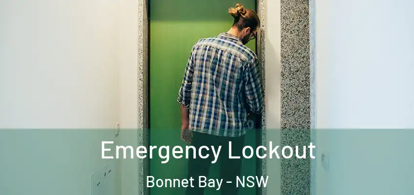 Emergency Lockout Bonnet Bay - NSW