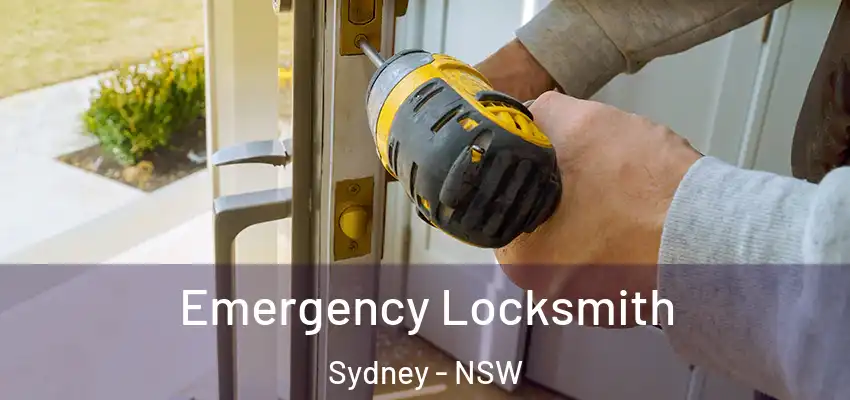 Emergency Locksmith Sydney - NSW