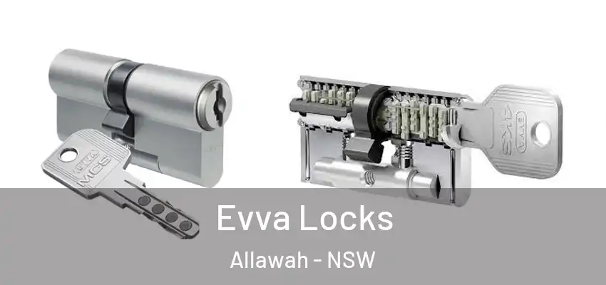 Evva Locks Allawah - NSW