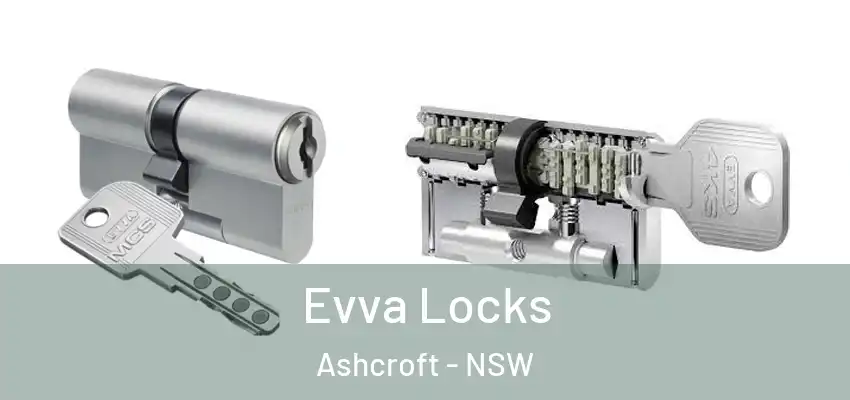 Evva Locks Ashcroft - NSW