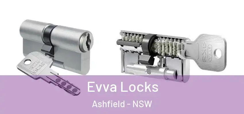 Evva Locks Ashfield - NSW