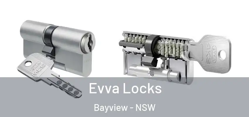 Evva Locks Bayview - NSW