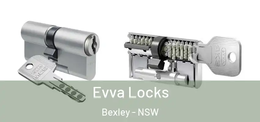Evva Locks Bexley - NSW