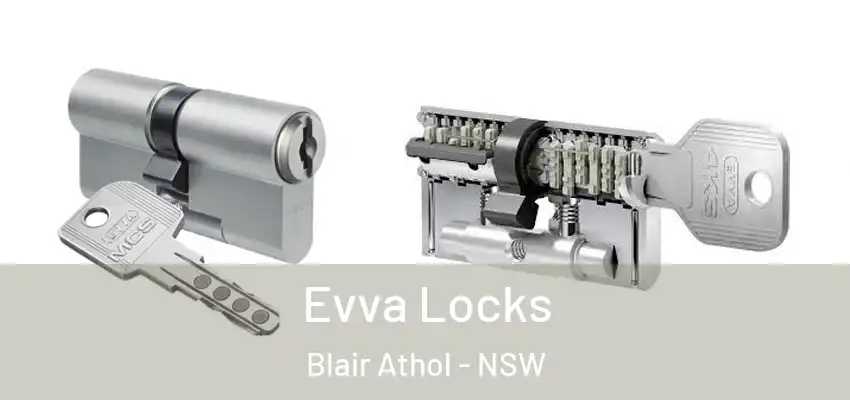 Evva Locks Blair Athol - NSW