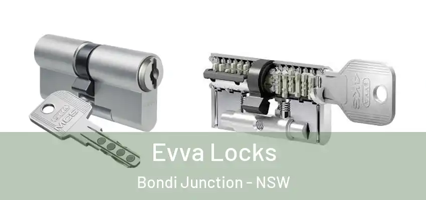 Evva Locks Bondi Junction - NSW