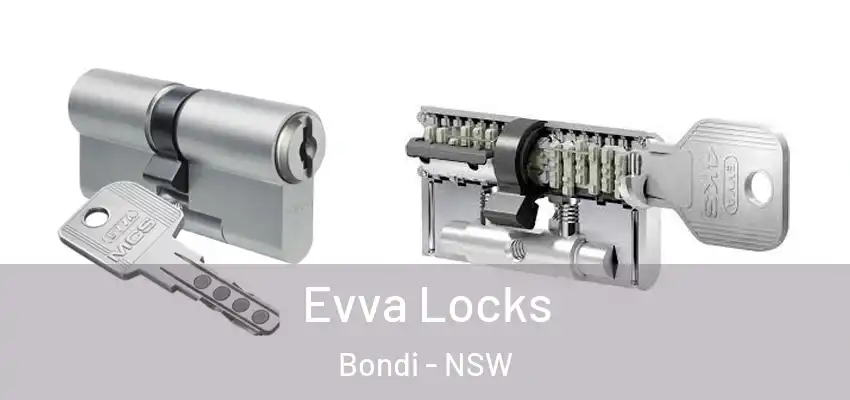Evva Locks Bondi - NSW