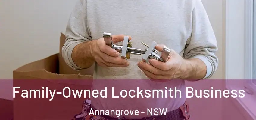 Family-Owned Locksmith Business Annangrove - NSW