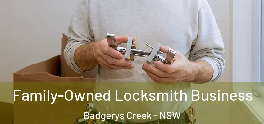 Family-Owned Locksmith Business Badgerys Creek - NSW