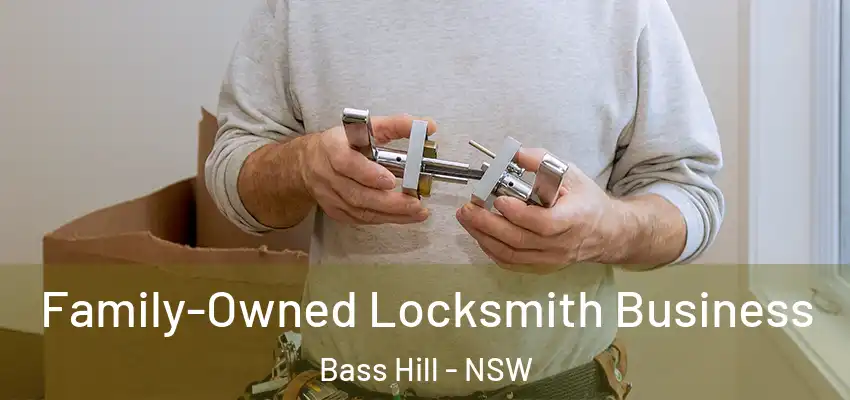 Family-Owned Locksmith Business Bass Hill - NSW